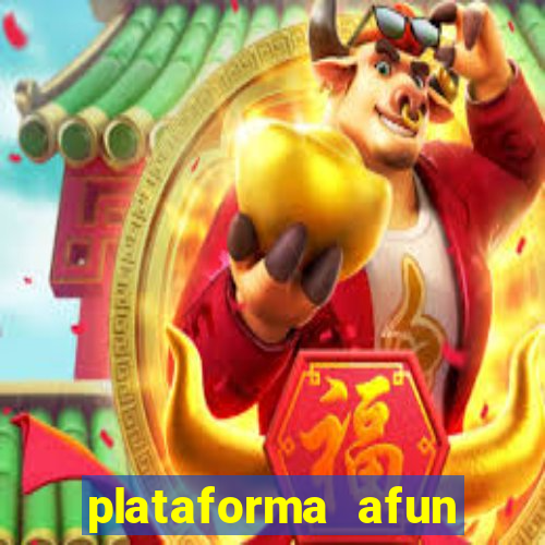 plataforma afun paga mesmo